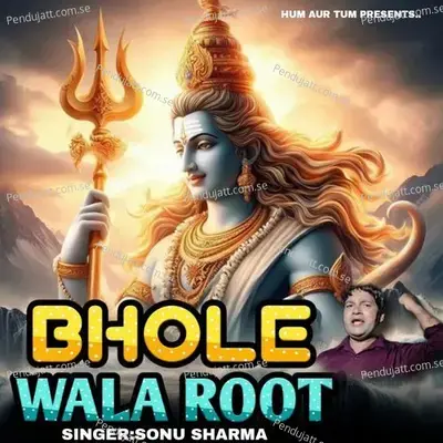 Bhole Wala Root - Sonu Sharma album cover 