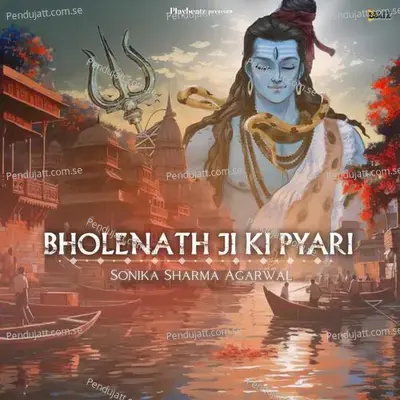 Bholenath Ji Ki Pyari - Lofi - Sonika Sharma Agarwal album cover 