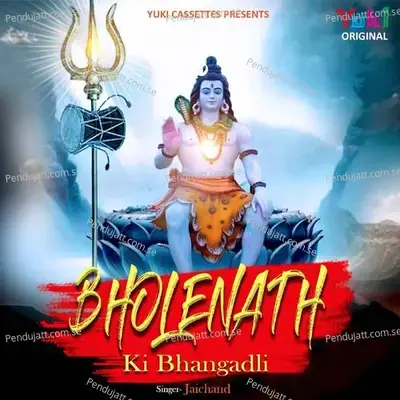 Mhara Bhola Nath - Jaichand album cover 