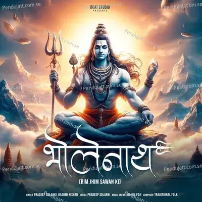 Bholenath - Sawan Ki Rim Jhim - Pradeep Solanki album cover 