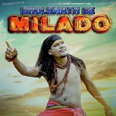 Bholenath Se Milado - Radhe Gardia album cover 