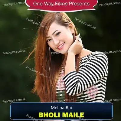 Bholi Maile - Melina Rai album cover 