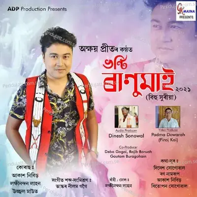 Bhonti Ranumai - Akshay Preet Gogoi album cover 