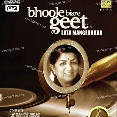 Sajan Ki Galiyan Chhod Chale - Lata Mangeshkar album cover 