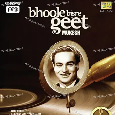 Chal Ri Sajni Ab Kya Soche - Mukesh album cover 