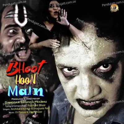 Bhoot Hoon Main - Anshika Chonkar album cover 