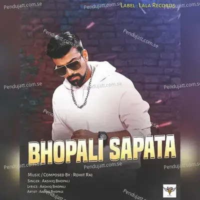 Bhopali Sapata - Aashiq Bhopali album cover 