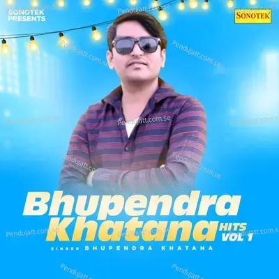 Haveli Tome Kese Date - Bhupendra Khatana album cover 