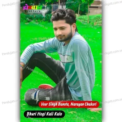 Bhuri Hogi Kali Kalo - Veer Singh banota album cover 