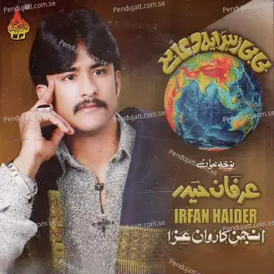 Bibi Zehra Yeh Dua Hai - Irfan Haider cover album
