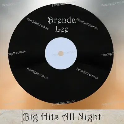 Big Hits All Night - Brenda Lee cover album