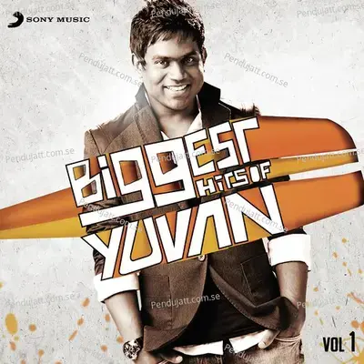 Biggest Hits Of Yuvan, Vol. 1 - Yuvanshankar Raja cover album