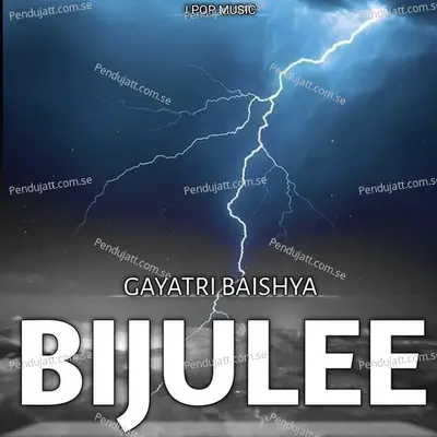 Bijulee - Gayatri Baishya album cover 