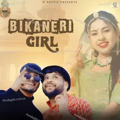 Bikaneri Girl - B Happie album cover 