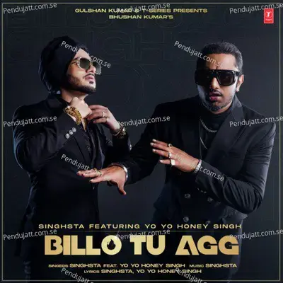 Billo Tu Agg - Singhsta album cover 