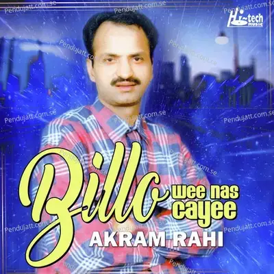 Lae O Bedarda - Akram Rahi album cover 