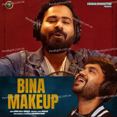 Bina Makeup - Rahul Das album cover 