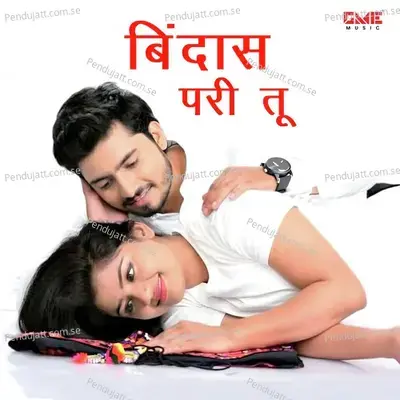 Bindas Pari Tu - Rohit Shyam Raut album cover 