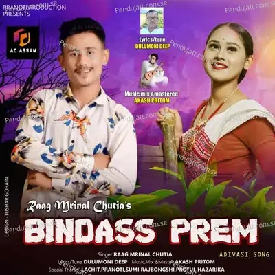 Bindass Prem - Raag Mrinal Chutia album cover 