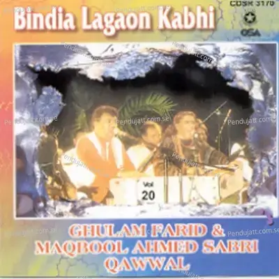 Bindia Lagaon Kabhi - Sabri Brothers cover album