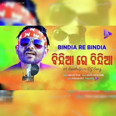 Bindia Re Bindia - Umakant Barik album cover 