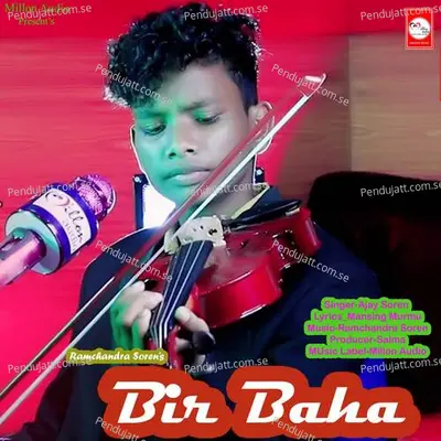 Bir Baha - Ajay Soren album cover 