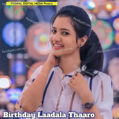 Birthday Laadala Thaaro - Devpal Gurjar Dotana album cover 