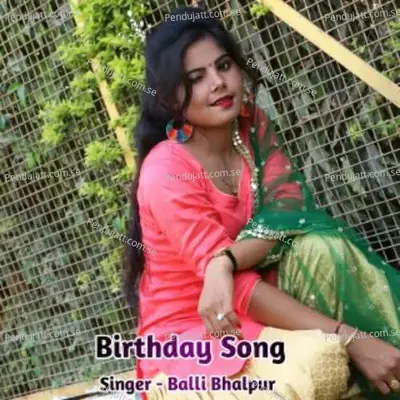 Birthday Song - Balli Bhalpur album cover 