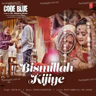 Bismillah Kijiye - Nazim Ali album cover 