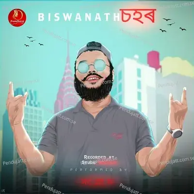 Biswanath Sohor - Raju Xongram album cover 