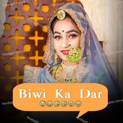 Biwi Ka Dar - Famous Marwadi album cover 