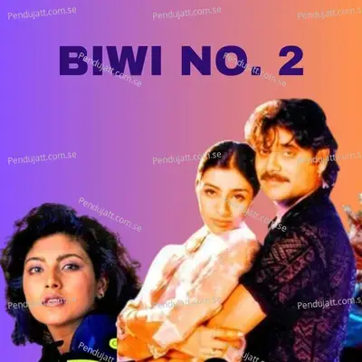 Biwi No 2 Ye Hai - CHORUS S album cover 