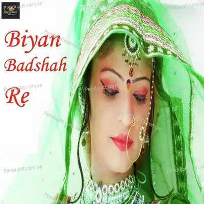 Biyan Badshah Re - Samdu Gurjar album cover 