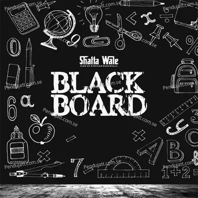 Black Board - Shatta Wale album cover 