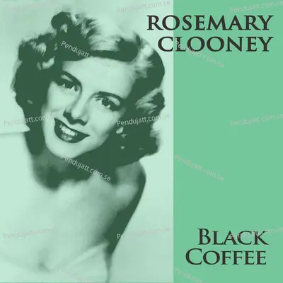 Black Coffee - Rosemary Clooney cover album