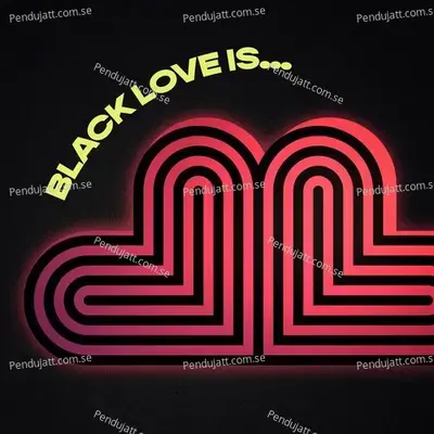 Black Love Is    - Various Artists cover album