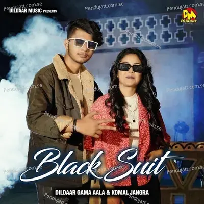 Black Suit - Dildaar Gama Aala album cover 