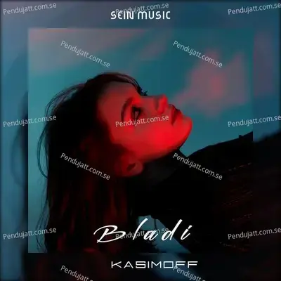 Bladi - KASIMOFF album cover 