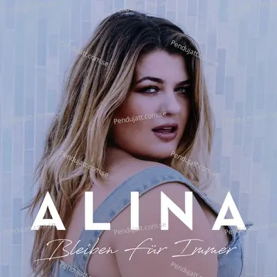 Bleiben F  r Immer - Alina album cover 