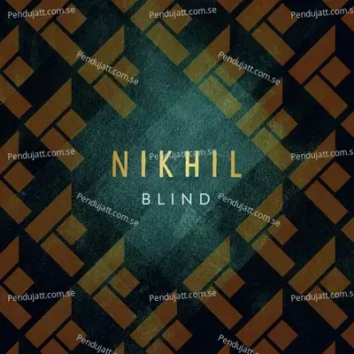 Blind - Nikhil Dsouza album cover 