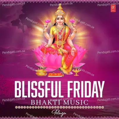 Blissful Friday Bhakti Music - D. Surekhamurthy cover album