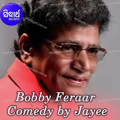 Bobby Feraar 3 - Jayee album cover 