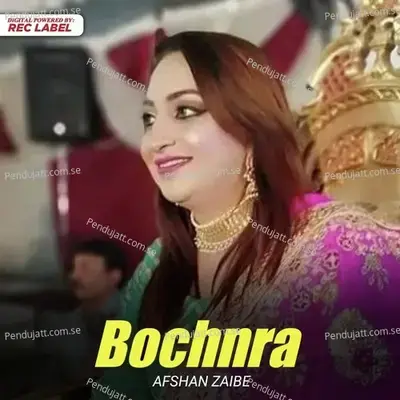 Bochnra - Afshan Zaibe album cover 