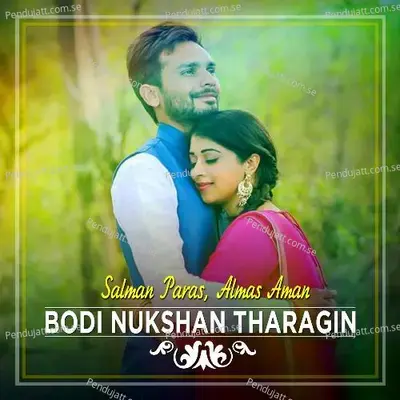 Bodi Nukshan Tharagin - Salman Paras