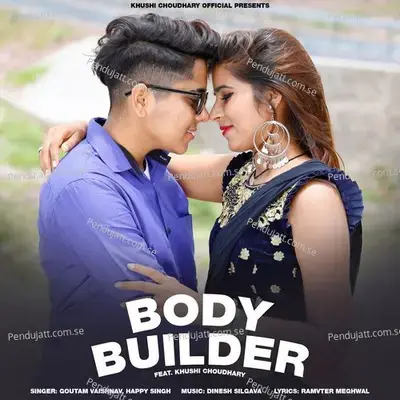 Body Builder - Goutam Vaishnav album cover 