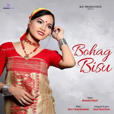 Bohag Bisu - Bornalee Deuri album cover 