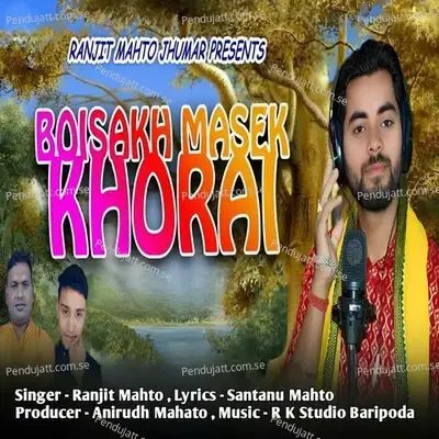 Boisakh Masek Khorai - Ranjit Mahto album cover 