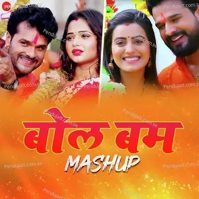 Bol Bum Mashup 2020 - Khesari Lal Yadav album cover 