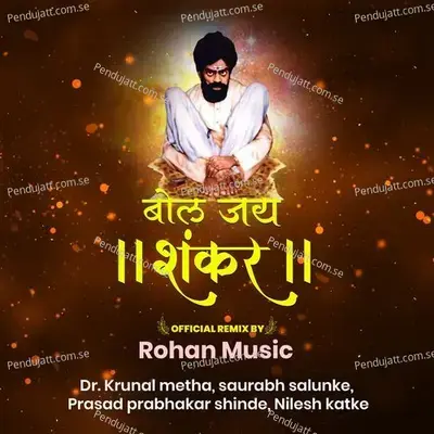 Bol Jay Shankar Official Remix By Rohan Music - Rohan Music album cover 