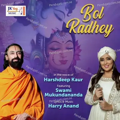 Bol Radhey - Harshdeep Kaur album cover 